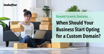 When Should Your Business Start Opting for a Custom Domain