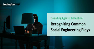 Recognizing Common Social Engineering Ploys