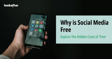 Why is Social Media Free: Explore The Hidden Costs of 'Free'