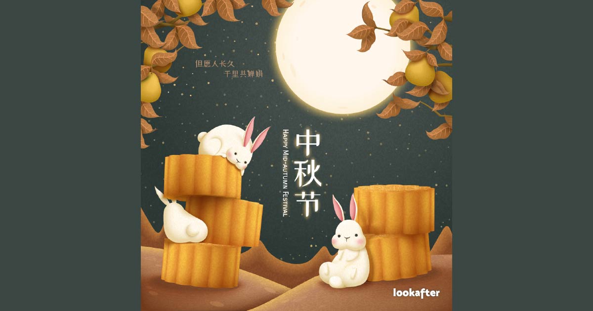 Happy MidAutumn Festival 2024 Lookafter