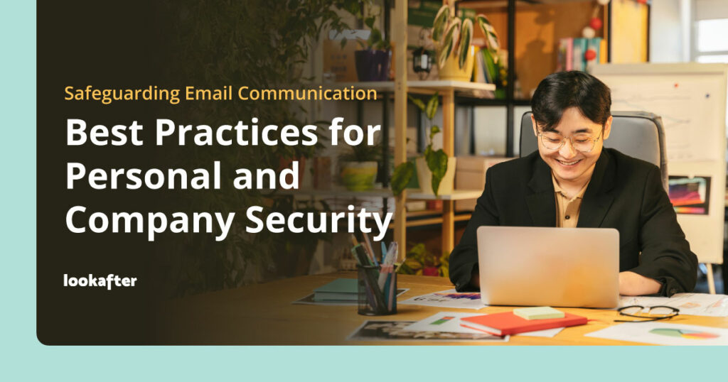 Best Practices for Personal and Company Security