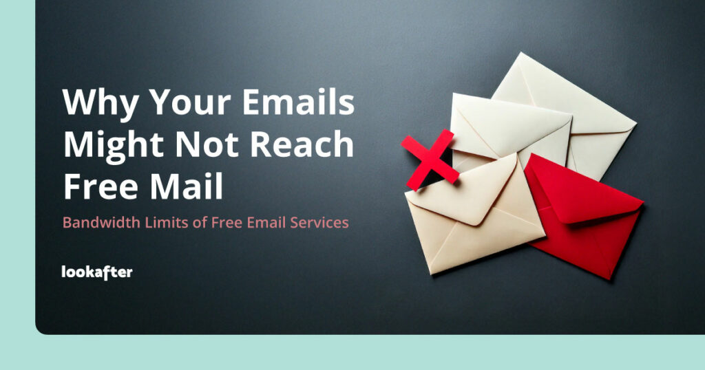 Why Your Emails Might Not Reach Free Mail