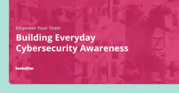 Building Everyday Cybersecurity Awareness