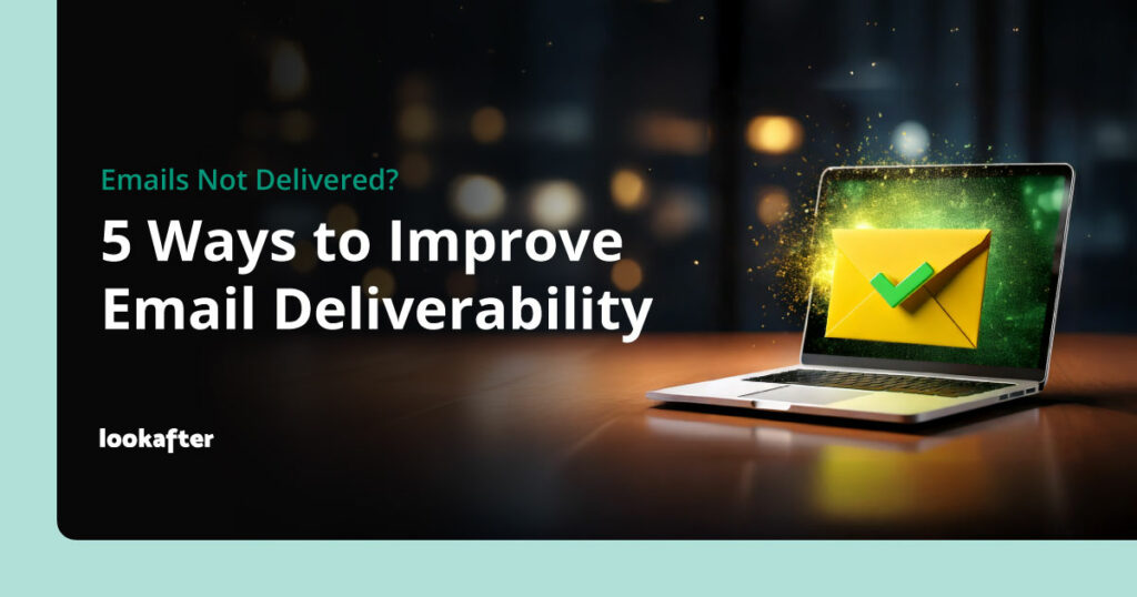 5 Ways to Improve Email Deliverability