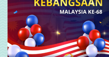 Selamat Hari Kebangsaan Malaysia ke-68