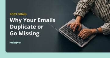 POP3 Pitfalls: Why Your Emails Duplicate or Go Missing