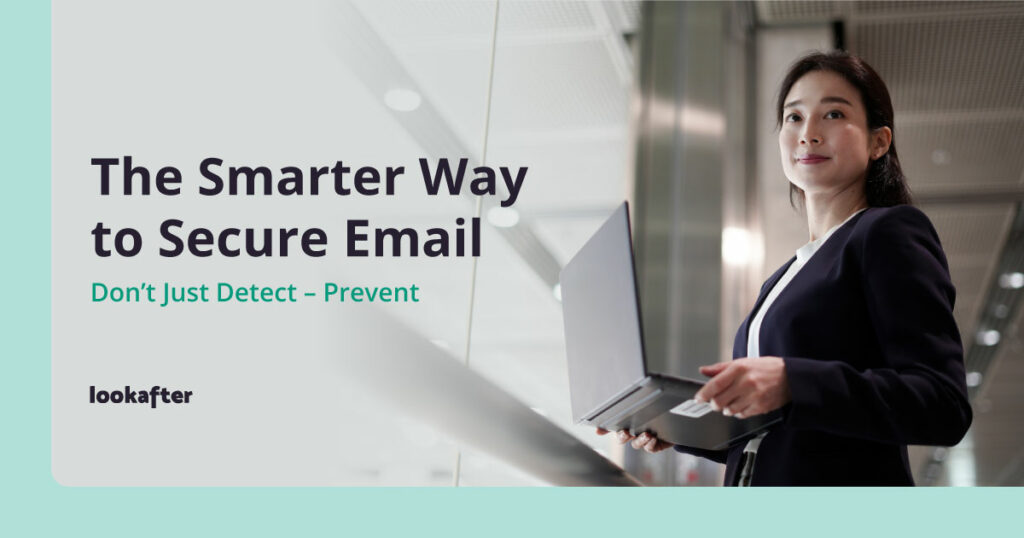 The Smarter Way to Secure Email