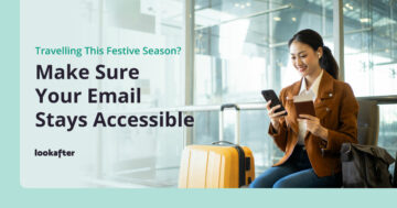Travelling This Festive Season? Make Sure Your Email Stays Accessible