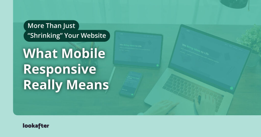 What Mobile Responsive Really Means
