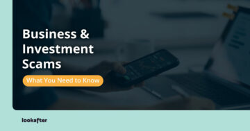 Business & Investment Scams: What You Need to Know