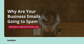 Why Are Your Business Emails Going to Spam