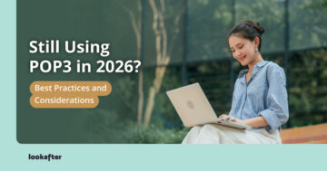 Still Using POP3 in 2026? Best Practices and Considerations