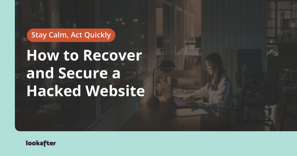 How to Recover and Secure a Hacked Website