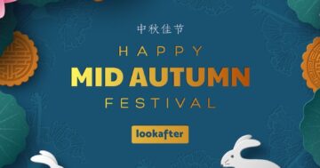 Happy Mid-Autumn Festival from Lookafter